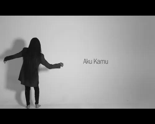 Thumbnail AKU KAMU ( OFFICIAL VIDEO CLIP )