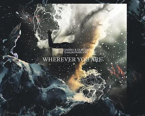 Thumbnail Wherever You Are (feat. Shaun Farrugia)